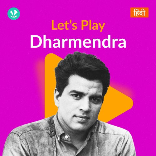 Let's Play - Dharmendra